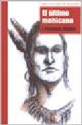 El �ltimo mohicano