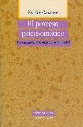 El proceso psicosom�tico