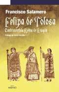 Felipa de Tolosa, controvertida reina de Arag�n