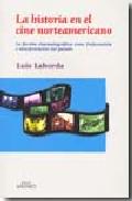 La historia en el cine norteamericano