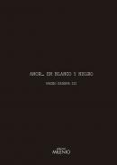 Amor-- en blanco y negro