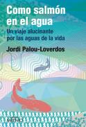 xxxComo salm&oacute;n en el agua