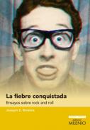 La fiebre conquistada