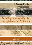 Portol� y la expedici�n de los catalanes en California