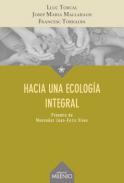 Hacia una ecolog�a integral
