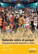 Bailando sobre el parqu�
