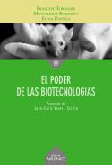 El poder de las biotecnolog�as