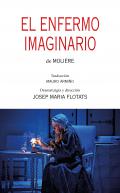El enfermo imaginario de Moli�re