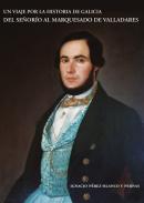 Un viaje por la historia de Galicia