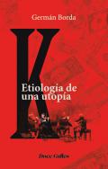 K, etiolog�a de una utop�a