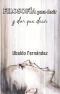 Filosof�a para decir y dar que decir