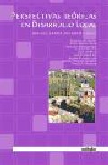 Perspectivas te�ricas en desarrollo local