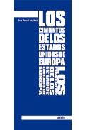 Los cimientos de los Estados Unidos de Europa