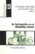 La lexicograf�a en su dimensi�n te�rica