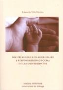 Pol�ticas educativas globales y responsabilidad social de las universidades