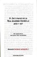 El diccionario de la Real Academia Espa�ola