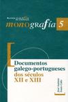 Documentos galego-portugueses dos s�culos XII e XIII
