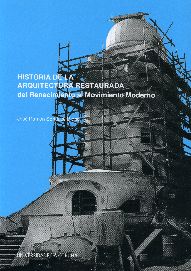 Historia de la arquitectura restaurada del Renacimiento al Movimiento Moderno