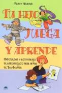 Tu hijo juega y aprende