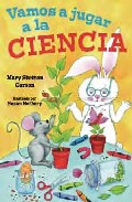�Vamos a jugar a la ciencia!