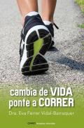 Cambia de vida, ponte a correr