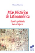 Atlas hist�rico de Latinoam�rica