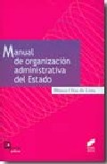 Manual de organizaci�n adminitrativa del Estado