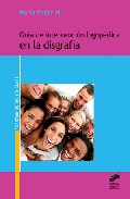 Gu�a de intervenci�n logop�dica en la disgraf�a