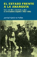 El Estado frente a la anarqu�a