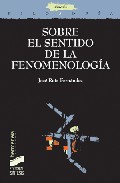 Sobre el sentido de la fenomenolog�a