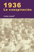 1936, la conspiraci�n