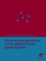 Nuevas perspectivas en la observaci�n participante