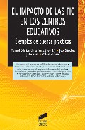 El impacto de las TIC en los centros educativos