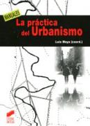 La pr�ctica del urbanismo