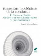 xxxBases farmacol&oacute;gicas de la conducta, 2