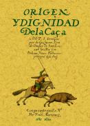 Origen y dignidad de la ca�a