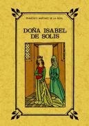 Do�a Isabel de Sol�s, reina de Granada