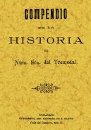 Compendio de la historia de Ntra. Sra. del Tremedal