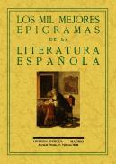 Los mil mejores epigramas de la literatura espa�ola