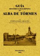 Gu�a hist�rico-descriptiva de Alba de Tormes