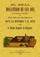 Real Monasterio de San Zoil de la muy noble y leal ciudad de Carri�n de los Condes ante la historia y el arte