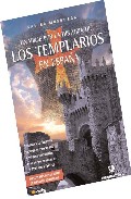 Un viaje por la historia de los templarios en Espa�a
