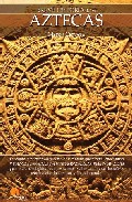 Breve historia de los aztecas