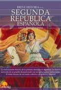 Breve historia de la Segunda Rep�blica espa�ola