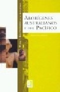 Vida y costumbres de los pueblos del Pac�fico y Australia