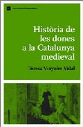 Hist�ria de les dones a la Catalunya medieval