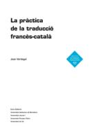 La pr�ctica de la traducci� franc�s-catal�