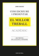 Com escriure i presentar el millor treball acad�mic