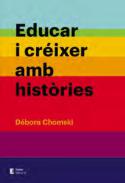 Educar i cr�ixer amb hist�ries