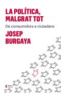 La pol�tica, malgrat tot